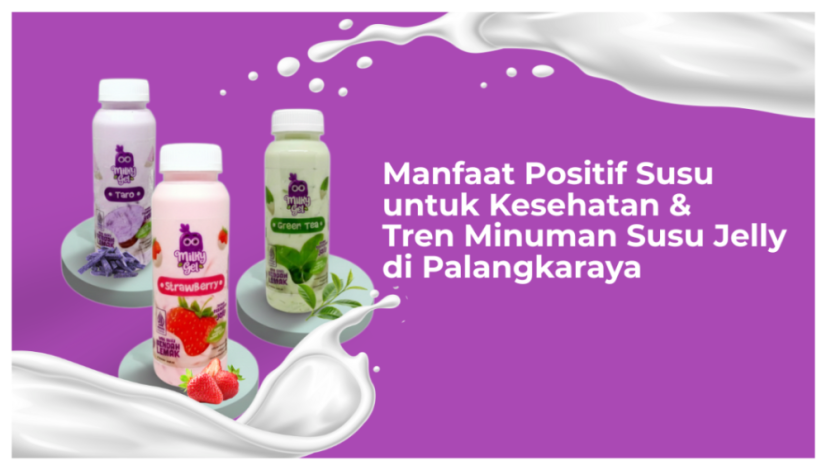 Post Blog MilkyGel (6)